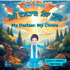 My Dastar, My Crown